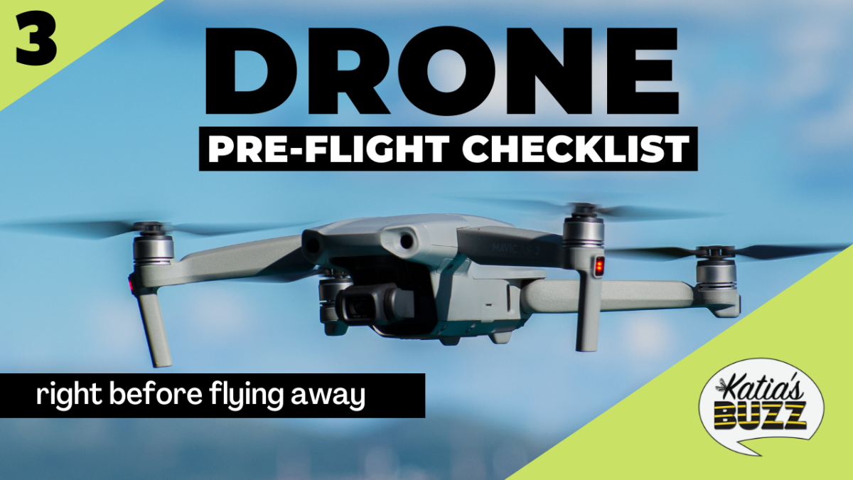 Drone Pre-Flight Checklist right before flying away